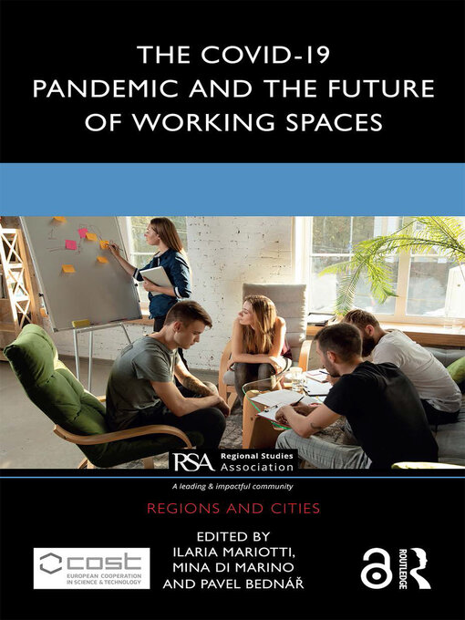 Title details for The COVID-19 Pandemic and the Future of Working Spaces by Ilaria Mariotti - Available